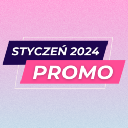 Promocje – Styczeń 2024